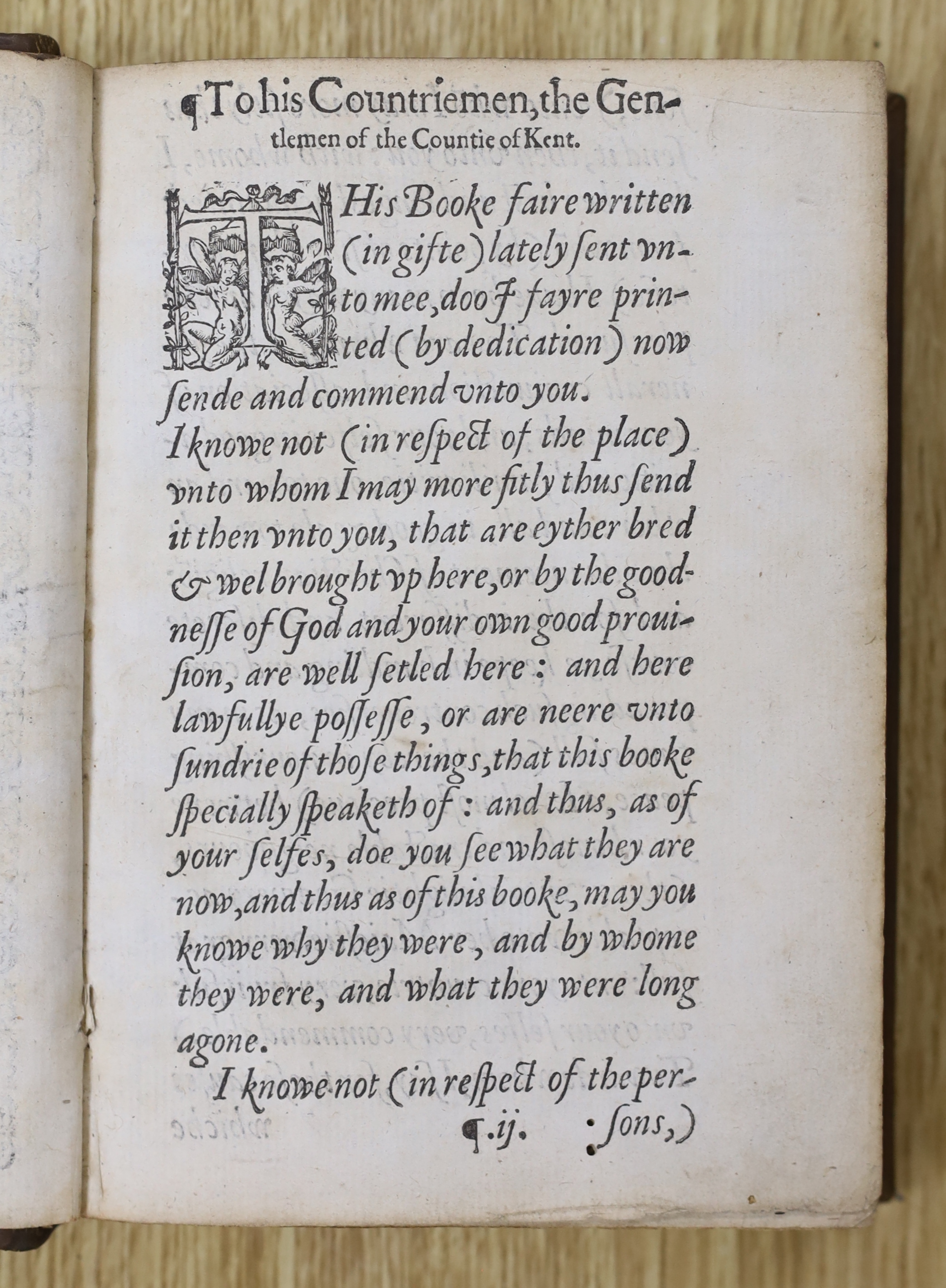 Lambarde, William - A Perambulation of Kent: conteining the description, hystorie, and customes of that shyre ... First Edition. title within decorated border, map, decorated and historiated initial letters, black letter